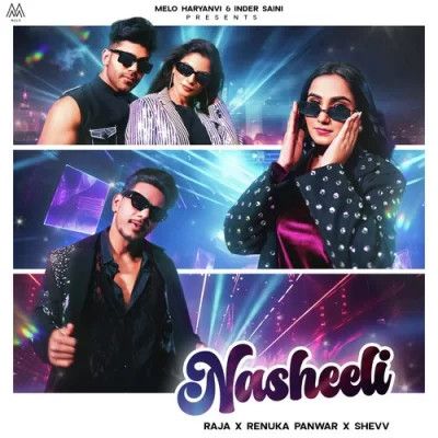 Download Nasheeli Renuka Panwar and Raja mp3 song
