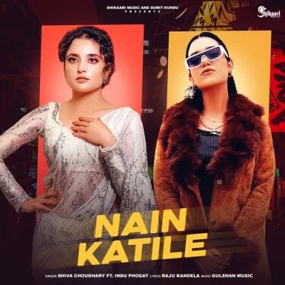 Download Nain Katile Shiva Choudhary and Indu Phogat mp3 song