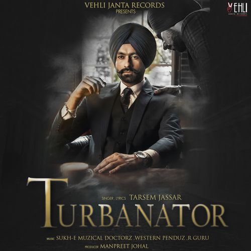 Turbanator By Tarsem Jassar full mp3 album