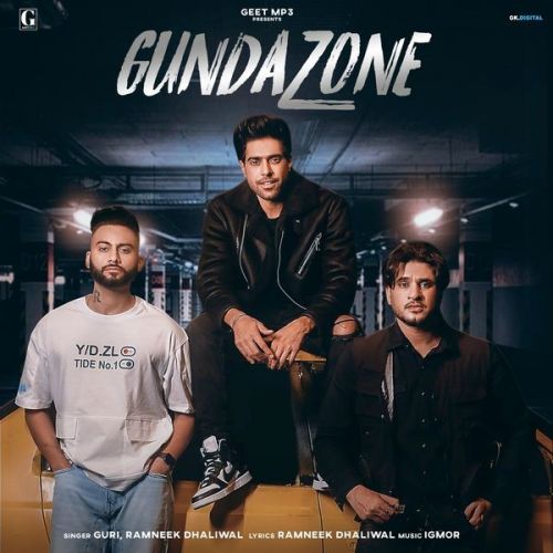 Download Gunda Zone Guri, Ramneek Dhaliwal mp3 song, Gunda Zone Guri, Ramneek Dhaliwal full album download