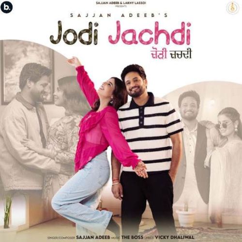 Download Jodi Jachdi Sajjan Adeeb mp3 song, Jodi Jachdi Sajjan Adeeb full album download